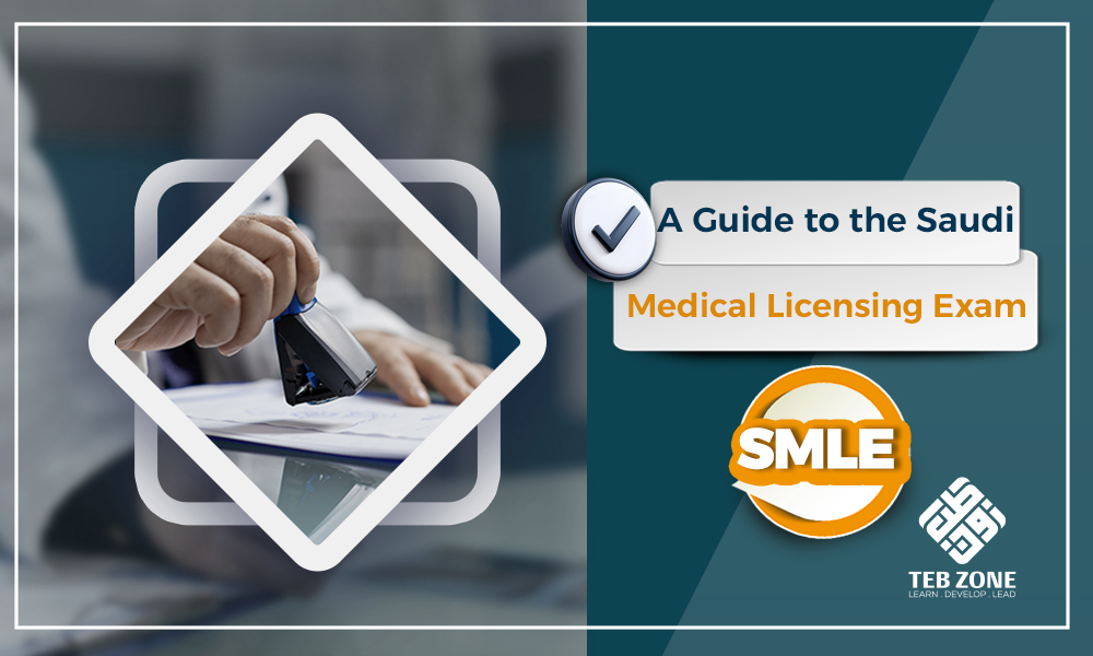 Comprehensive Guide to the Saudi Medical License Exam (SMLE)